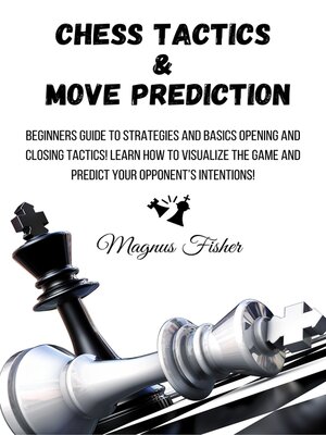 cover image of Chess Tactics & Move Prediction